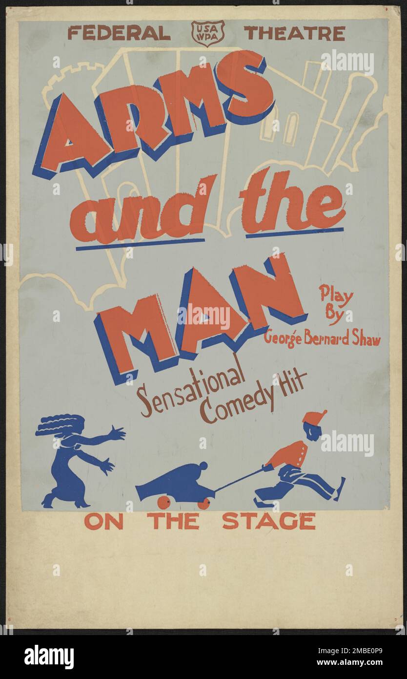 Arms and the Man, [193]. 'Arms and the Man Play by Bernard Shaw Sensational Comedy