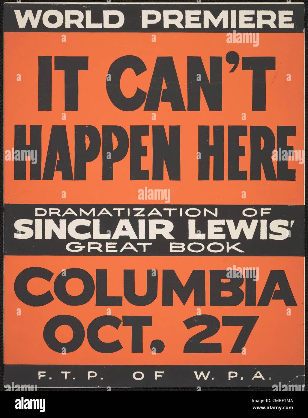 It Can't Happen Here, [193]. 'World Premiere It Can't Happen Here