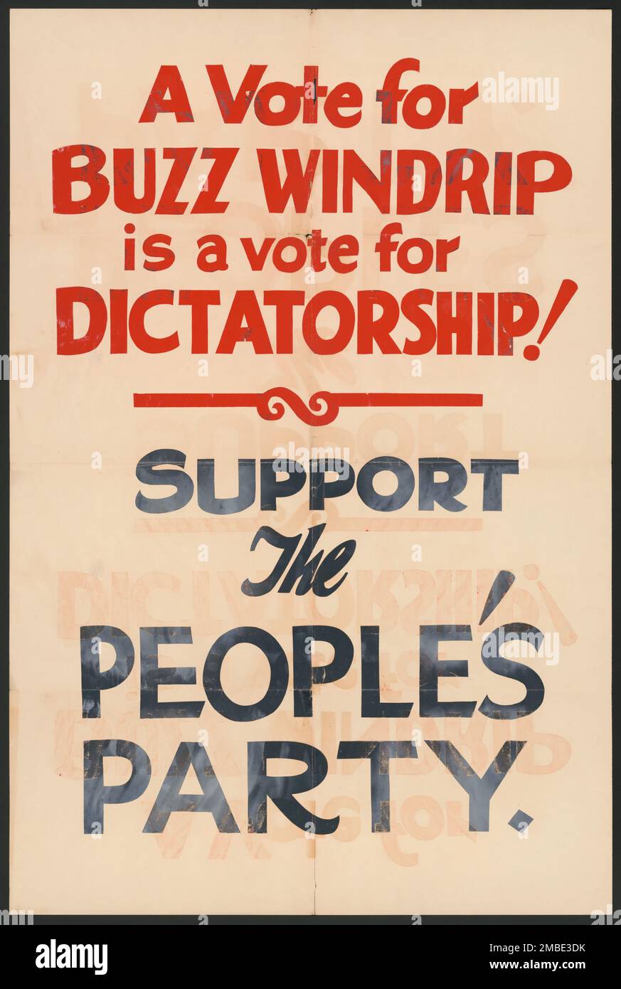 It Can't Happen Here 2, [193-]. 'A Vote for Buzz Windrip is a vote for ...