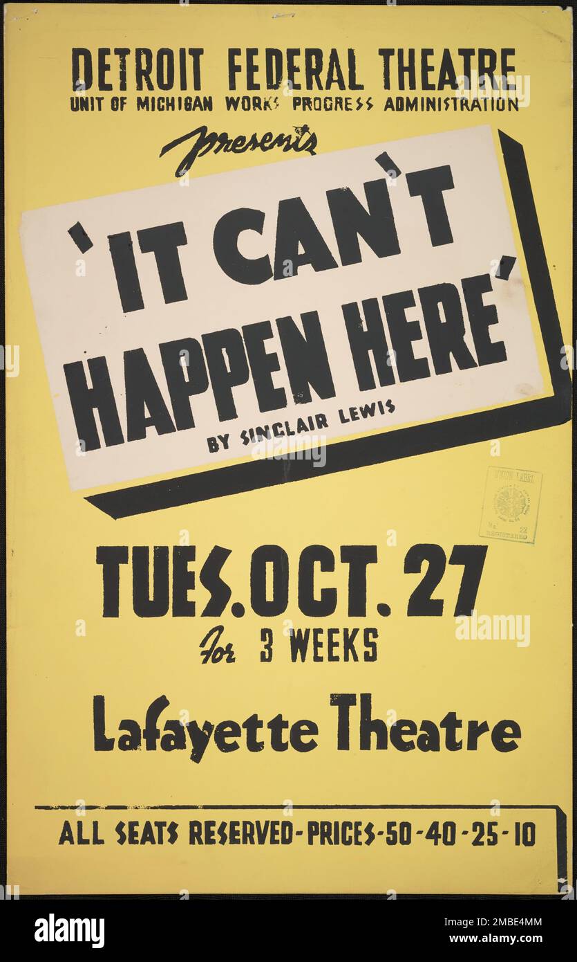 It Can't Happen Here, Detroit, 1936. 'Detroit Federal Theatre Unit of