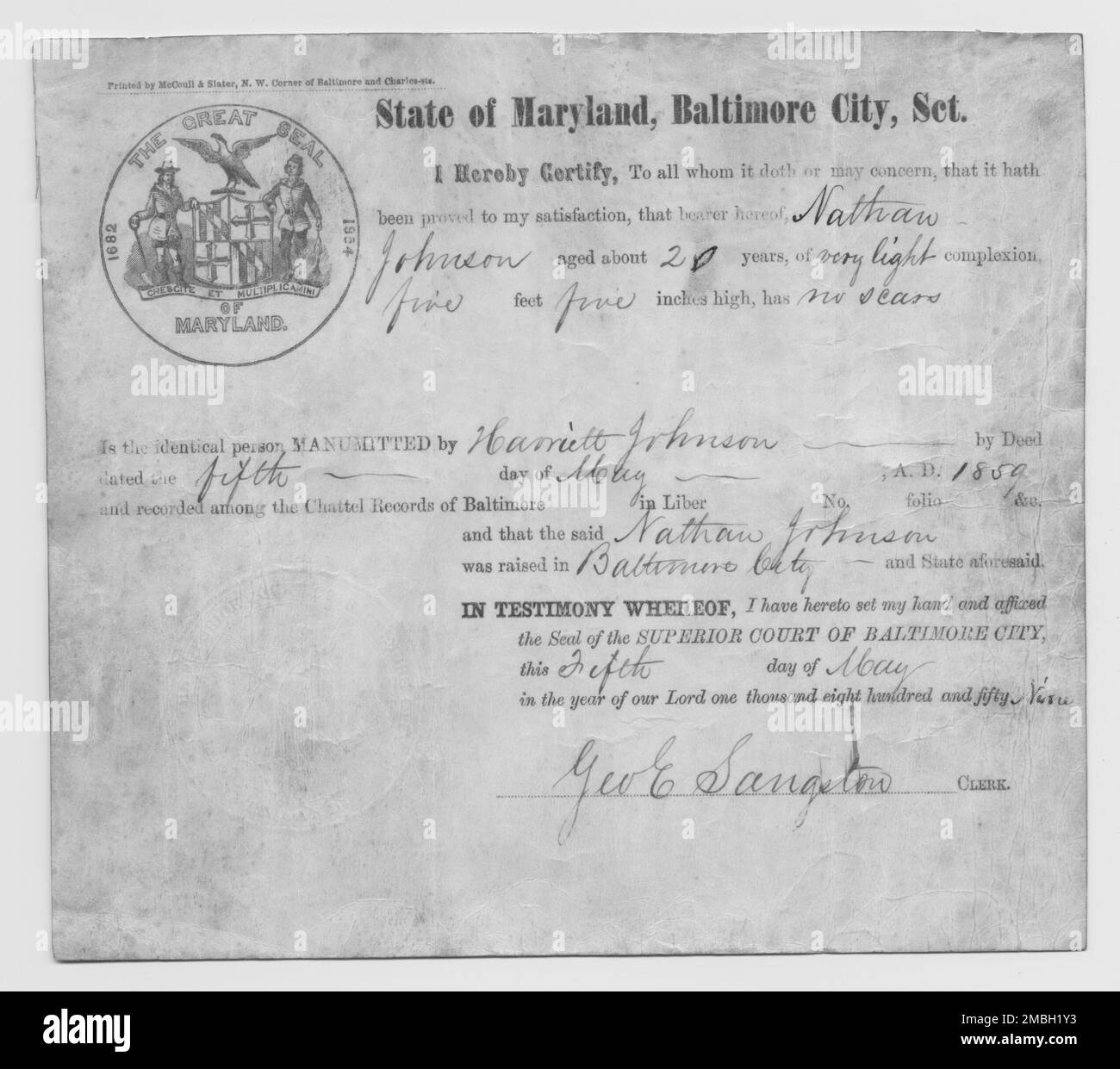 Manumission certificate for Nathan Johnson from &quot;State of Maryland, Baltimore City, Sct&quot;., 1859-05-05. 'I hereby certify, to all whom it doth or may concern, that it hath been proved to my satisfaction, that bearer hereof Nathan Johnson [an African-American man] aged about 20 years, of very light complexion, five feet five inches high, has no scars, Is the identical person Manumitted by Harriett  Johnson by Deed dated fifth day of May, A.D. 1859 and recorded among the Chattel Records of Baltimore...and that the said Nathan Johnson was raised in Baltimore City and State aforesaid. In Stock Photo