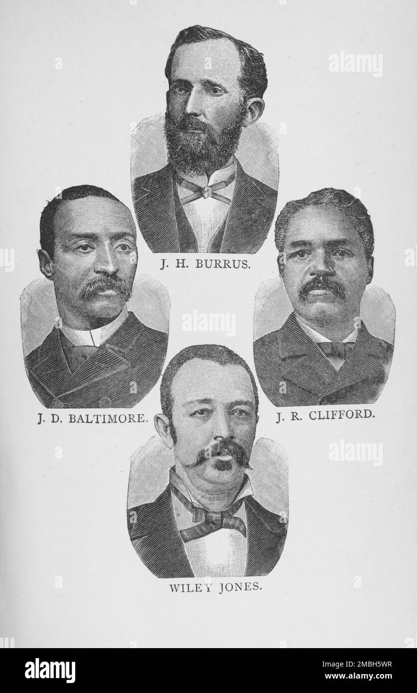 J. H. Burrus, J. D. Baltimore, J. R. Clifford, Wiley Jones, 1887. Prominent African-Americans. Professor of mathematics John Houston Burrus, whose parents were a slave-owner and a slave. He was among the first group of African-Americans to graduate from a liberal arts college south of the Mason-Dixon line. Engineer and educator Jeremiah Daniel Baltimore, chief engineer at the Freedmen's Hospital. Newspaper publisher, editor and writer John Robert Clifford was the first African-American attorney in West Virginia. He was a Civil War veteran, a civil rights pioneer and founding member of the Niag Stock Photo