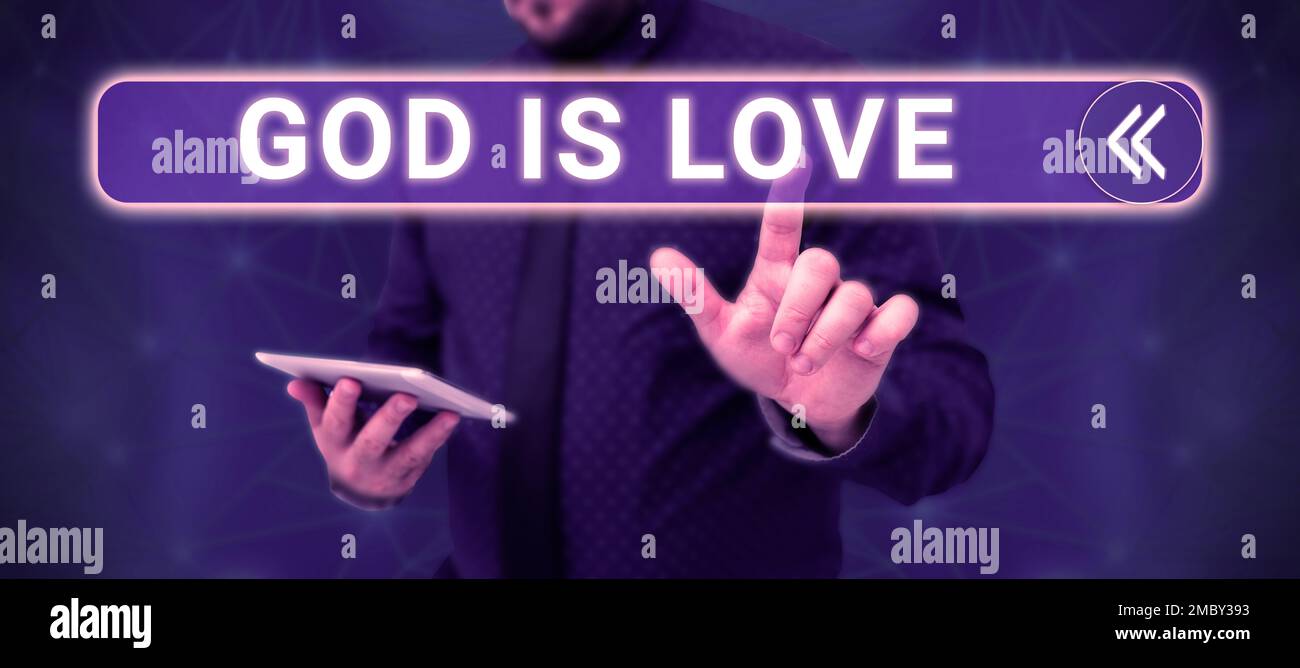 Conceptual caption God Is Love. Concept meaning Believing in Jesus having faith religious thoughts Christianity Stock Photo