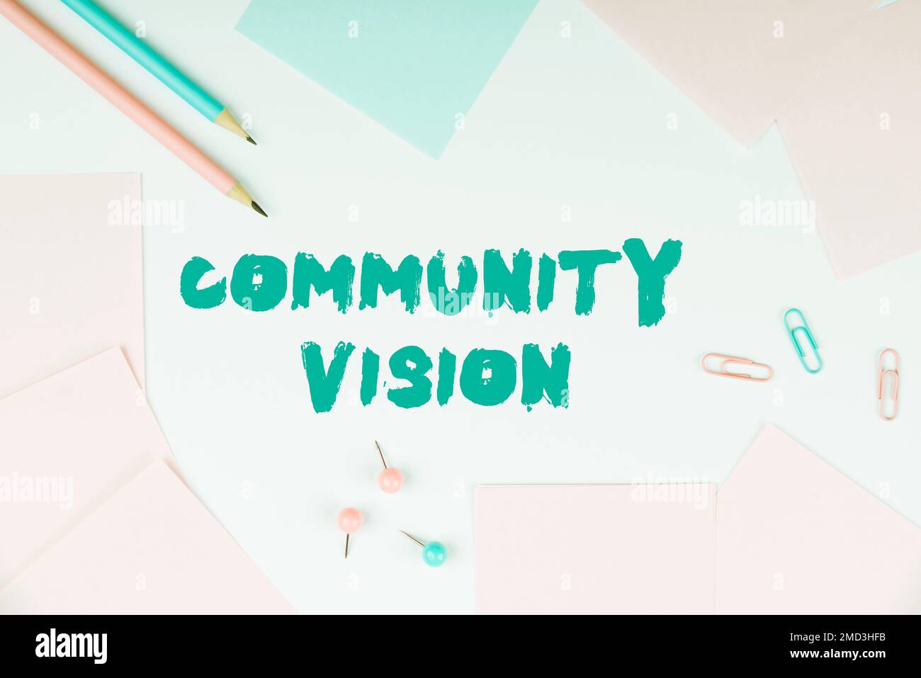 Inspiration Showing Sign Community Vision Word Written On Neighborhood