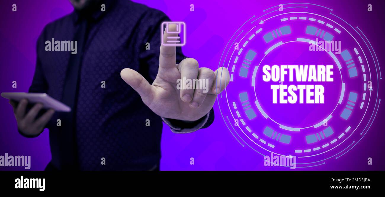 Sign displaying Software Tester. Conceptual photo implemented to protect software against malicious attack Stock Photo