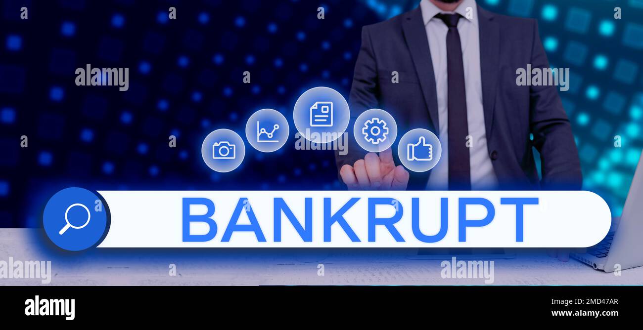 Inspiration showing sign Bankrupt. Concept meaning reduced to a state