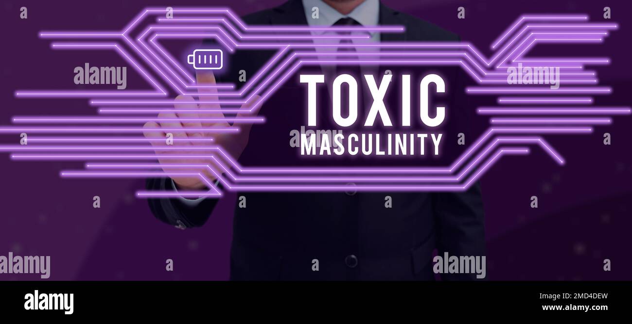 Text caption presenting Toxic Masculinity. Business showcase describes ...