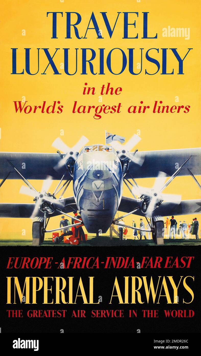 Travel luxuriously in the world's largest air liners. Imperial Airways - Verney Lionel Danby Danvers (1895-1973). Poster published in 1934 in the UK. Stock Photo