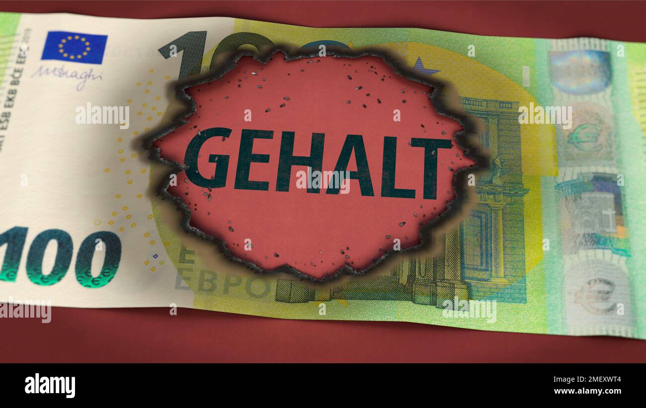 Burn hole in 100 euro note and German word 'GEHALT' (wage) Stock Photo