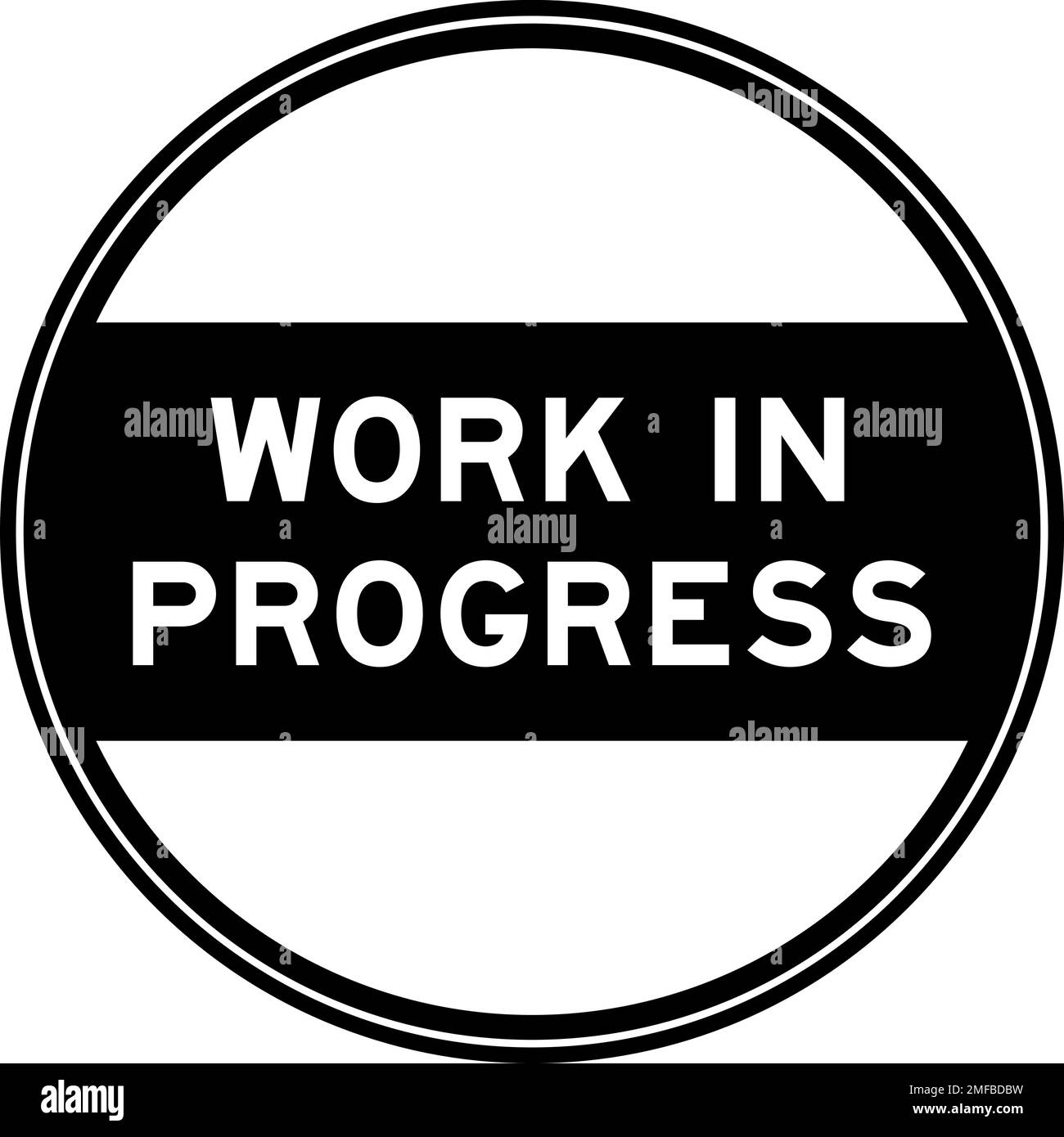 Black color round seal sticker in word work in progress on white ...