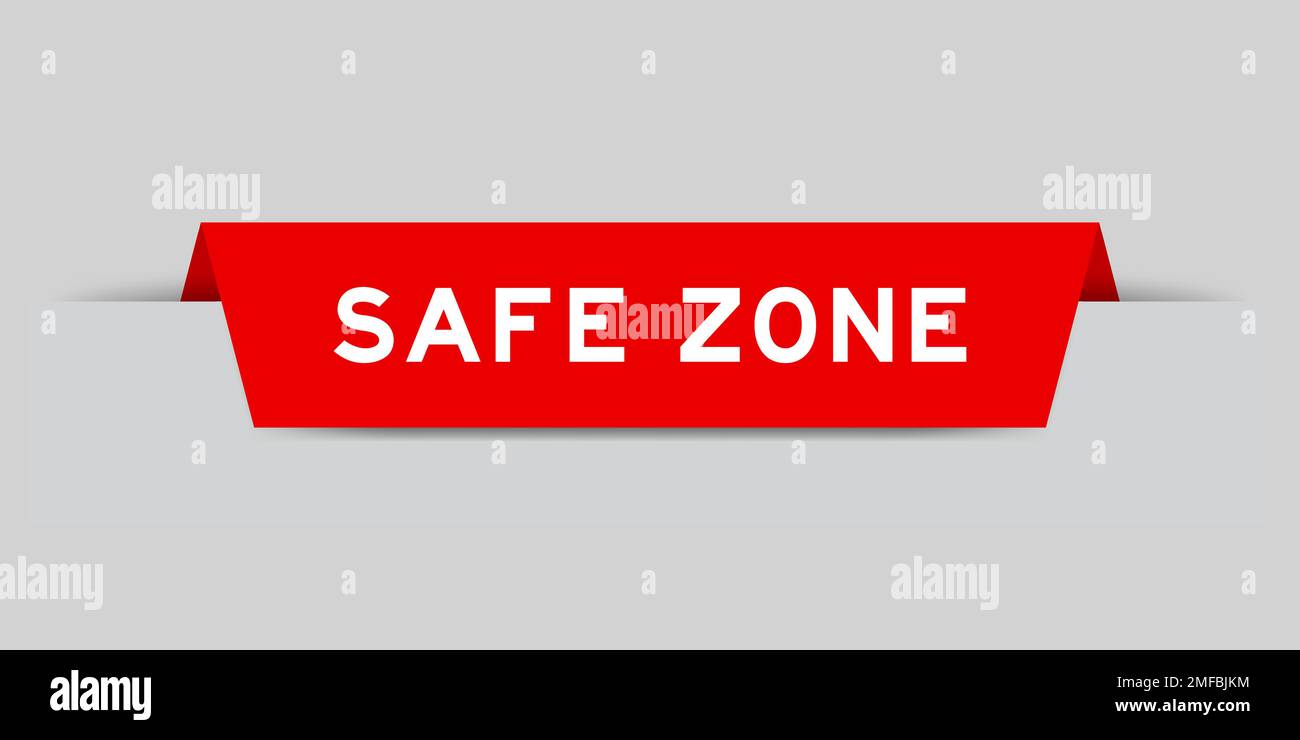 Red color inserted label with word safe zone on gray background Stock Vector Image & Art Alamy