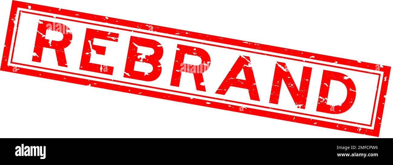 Grunge red rebrand word square rubber seal stamp on white background ...