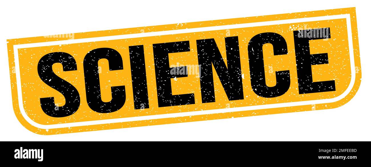 SCIENCE text written on yellow-black grungy stamp sign Stock Photo - Alamy