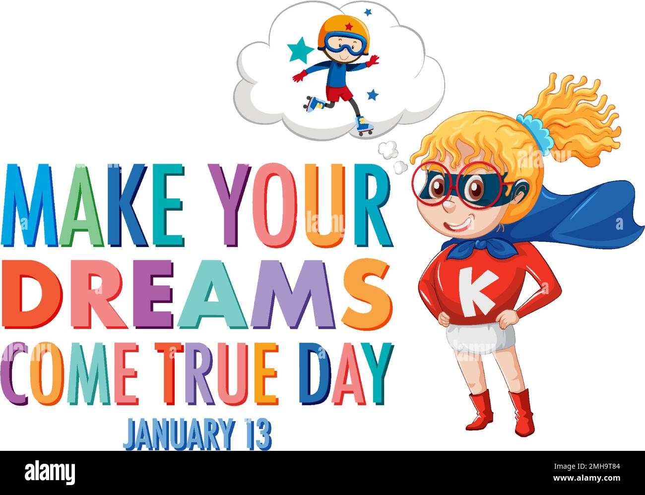 Make Your Dream Come True Day Banner Design illustration Stock Vector Image & Art Alamy