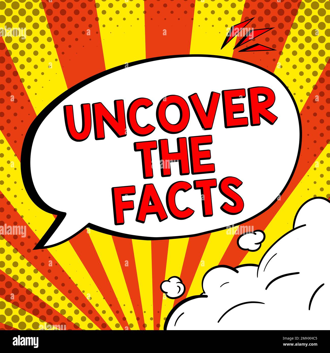 Conceptual display Uncover The Facts. Word for Find the truth and