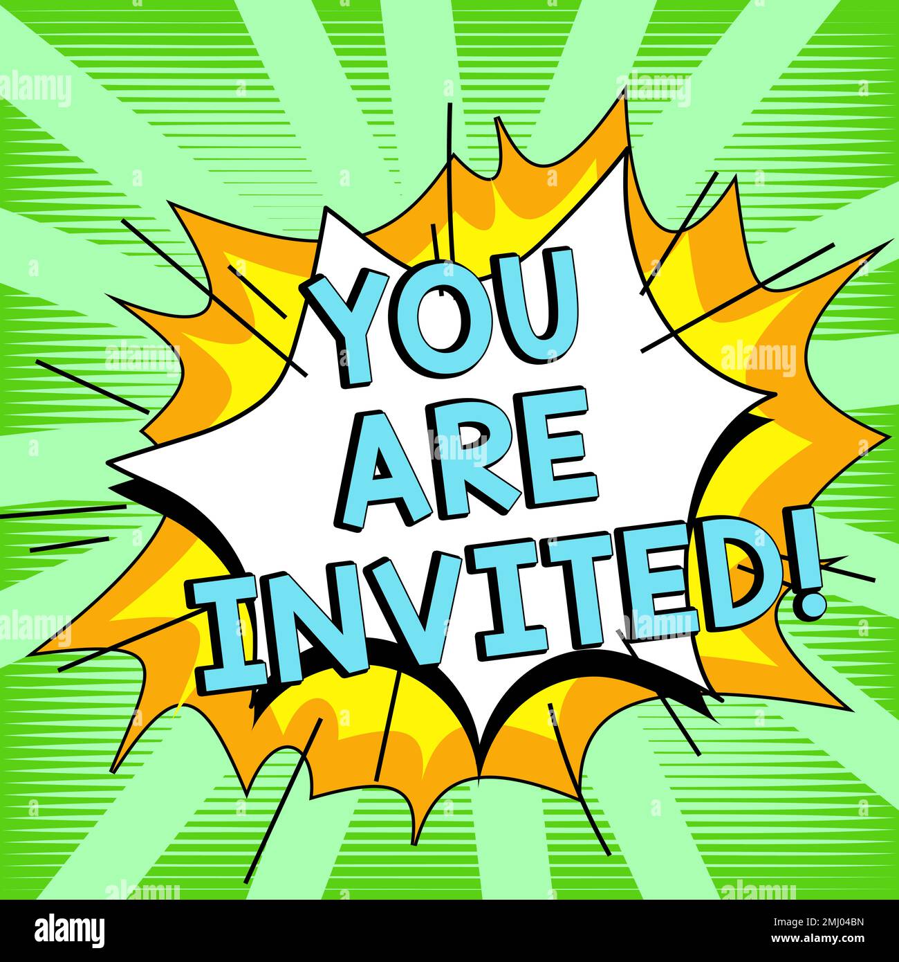 Inspiration showing sign You Are Invited. Concept meaning Receiving and