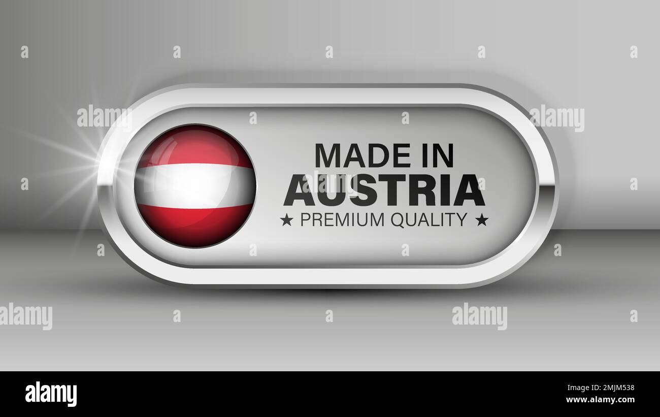 Made in Austria graphic and label. Element of impact for the use you want to make of it. Stock Vector