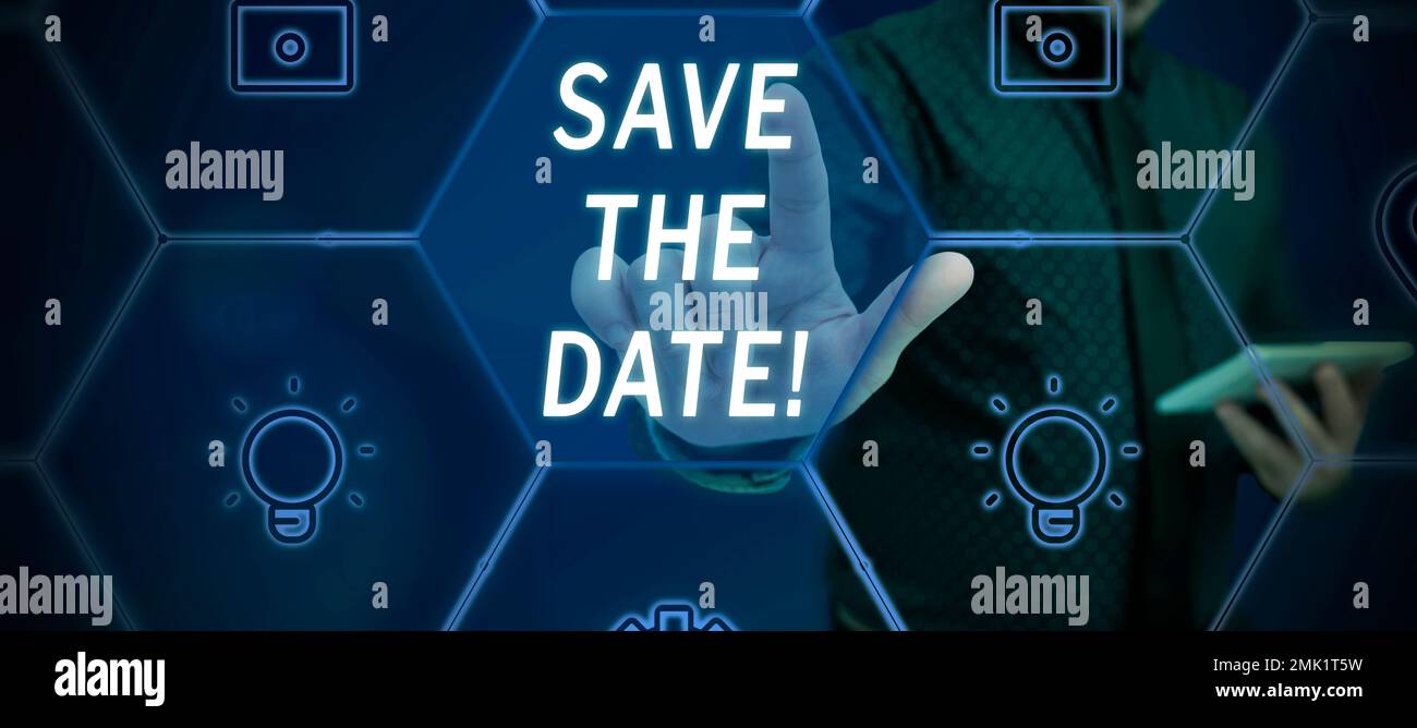 Conceptual caption Save The Date. Concept meaning Remembering the 