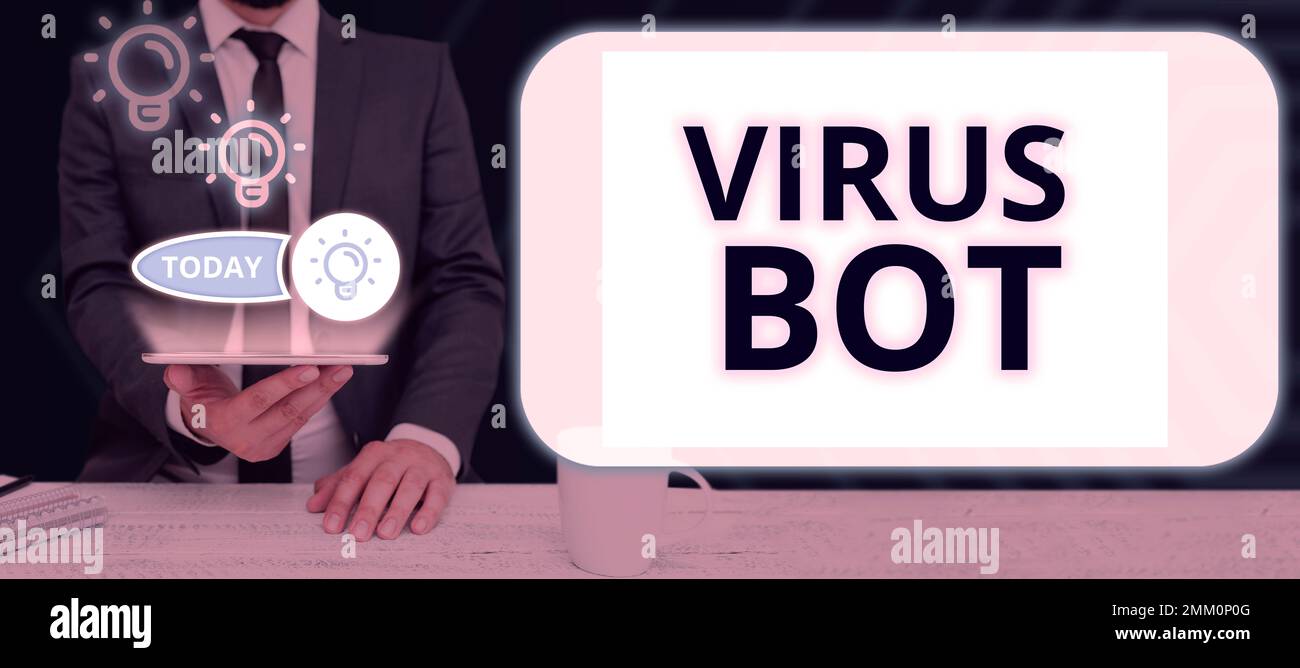 Hand writing sign Virus Bot. Business idea malicious self-propagating ...