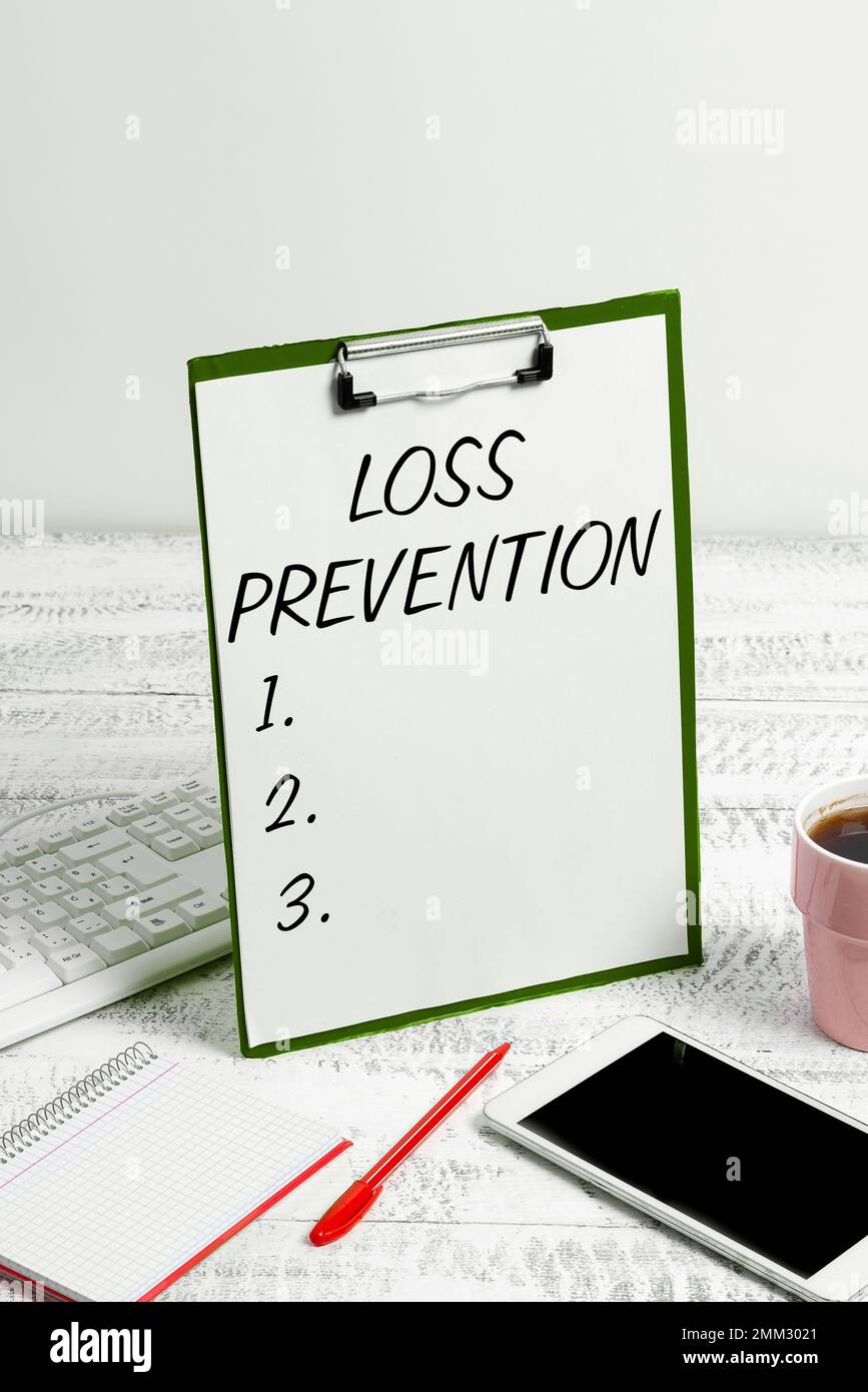 Inspiration showing sign Loss Prevention. Word for the fact that you no