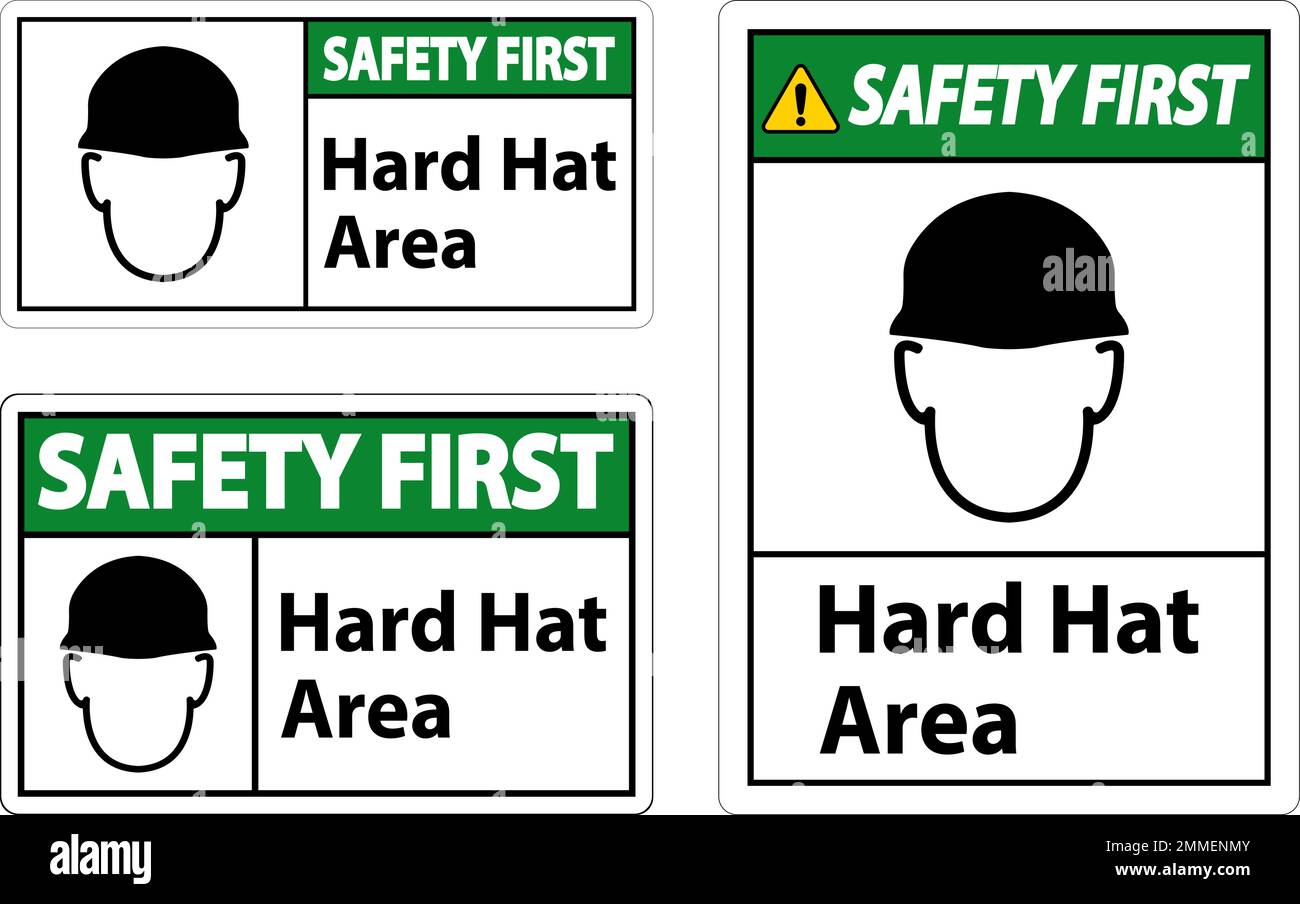 Safety First Hard Hat Protection Required Area Sign On White Background