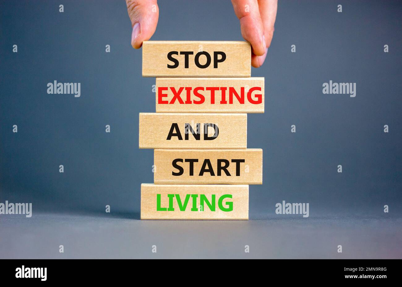 Stop Existing Stop existing start living symbol. Concept words Stop existing and ...