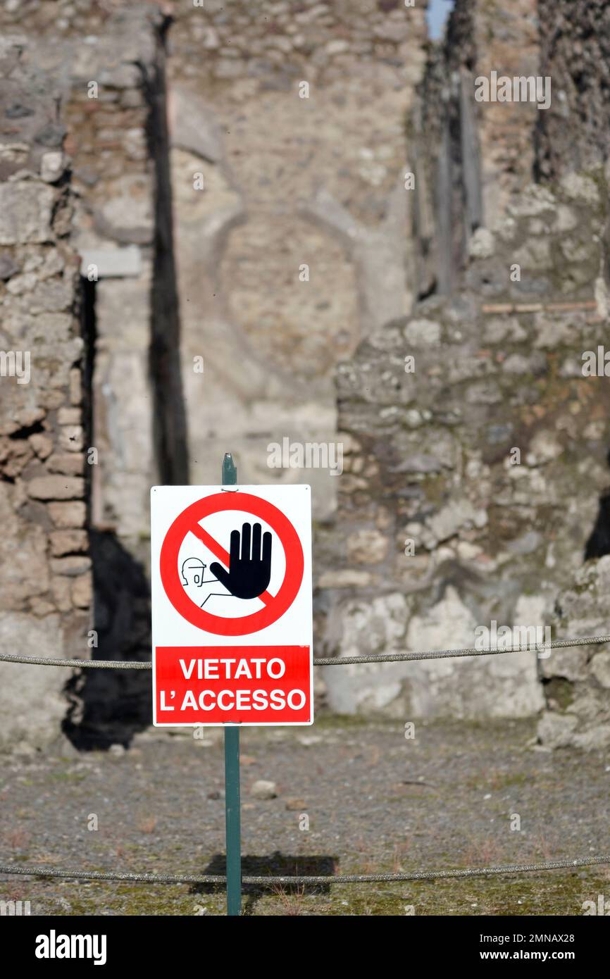 Pompeii, warning signs of work in progress and access bans Stock Photo Alamy