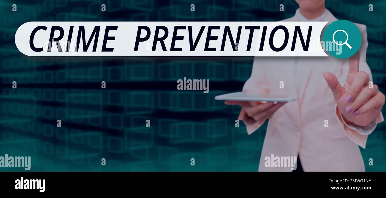 Sign displaying Crime Prevention. Business idea Federal Offense actions ...