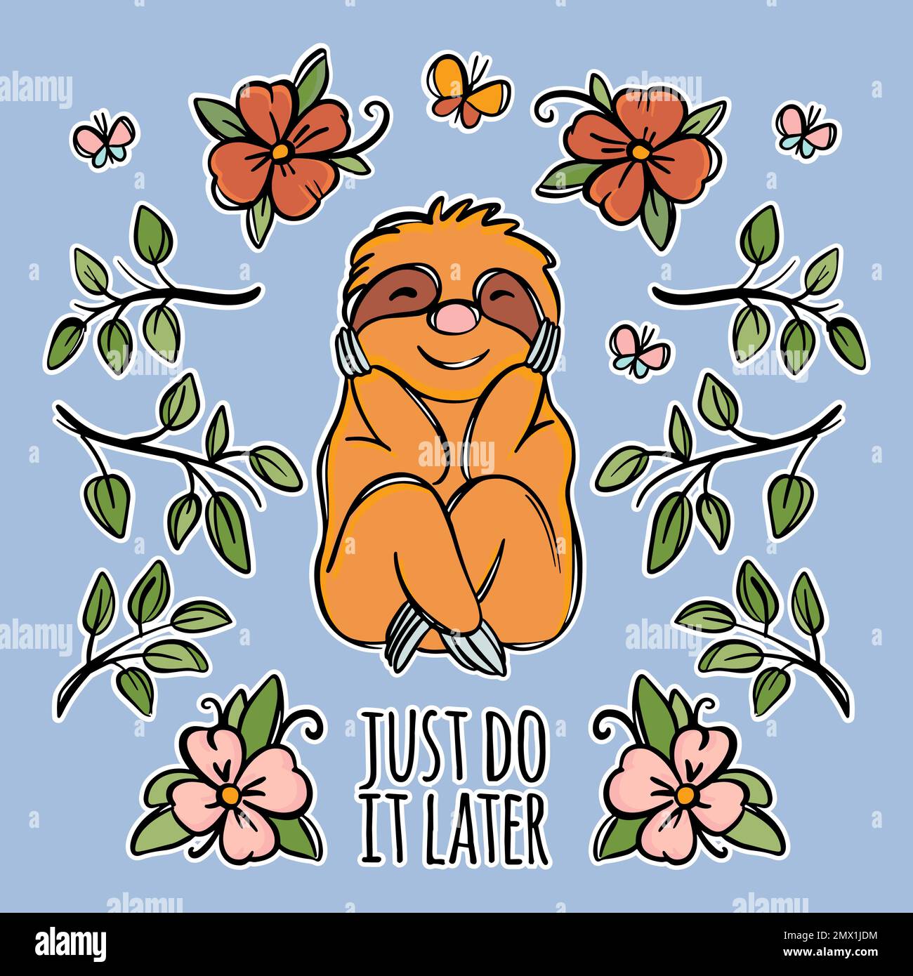 SLOTH QUOTE STICKER Cute Animal Sits Holding Head With Its Paws