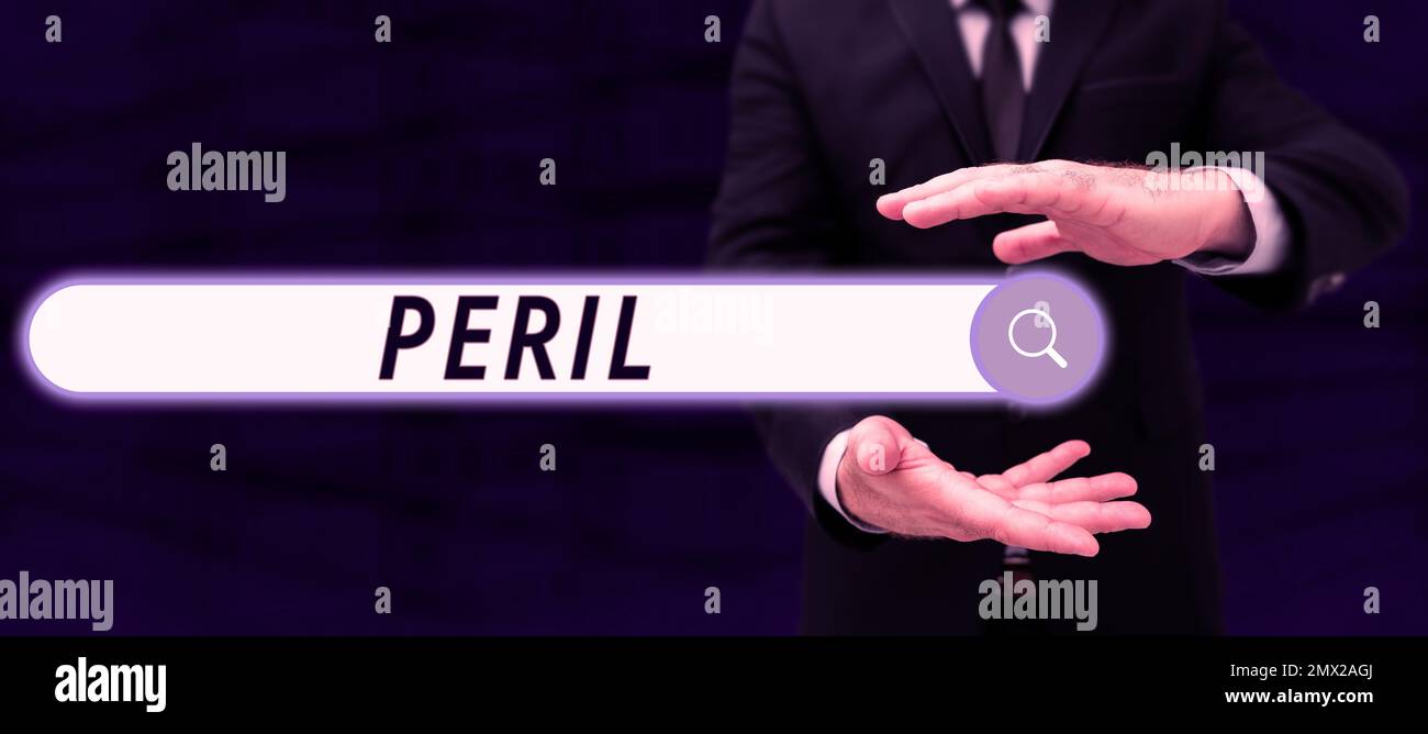 Conceptual display Peril. Business idea indicates something extremely ...