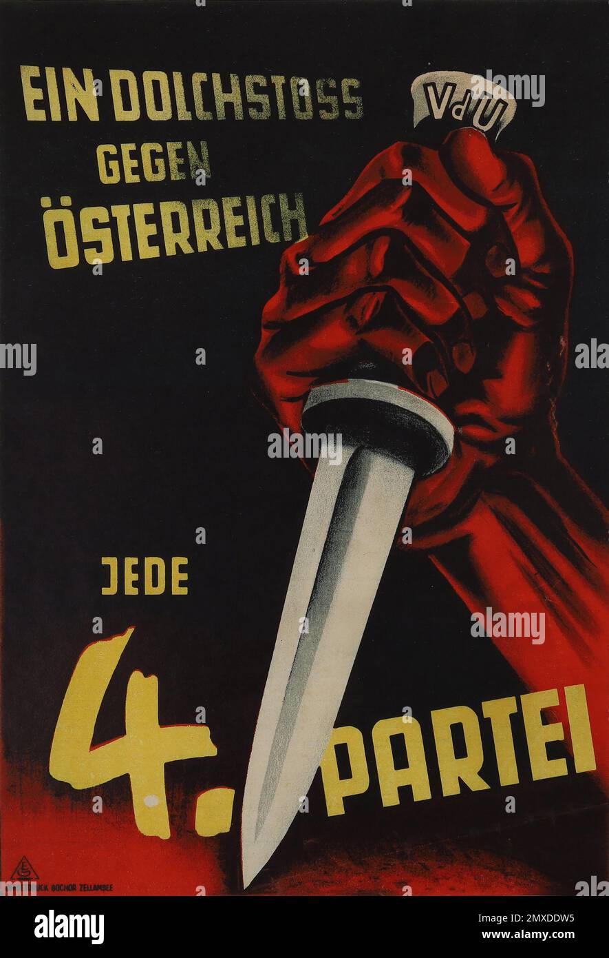 VdU: 'A stab in the back against Austria'. People's Party election poster. Museum: PRIVATE COLLECTION. Author: ANONYMOUS. Stock Photo
