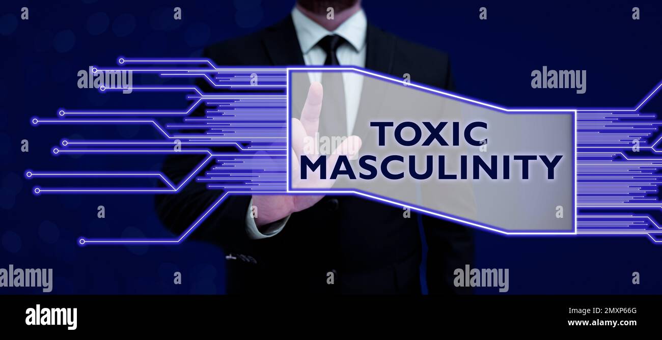 Conceptual display Toxic Masculinity. Word Written on describes narrow ...