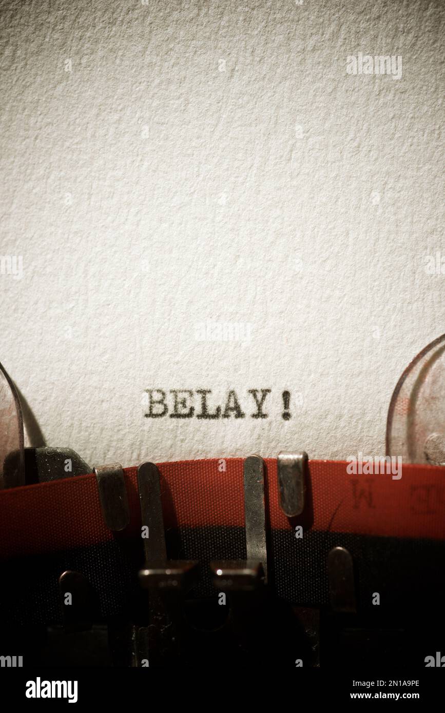 Belay word written with a typewriter Stock Photo Alamy