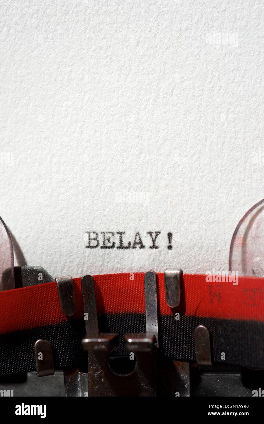 Belay word written with a typewriter Stock Photo Alamy