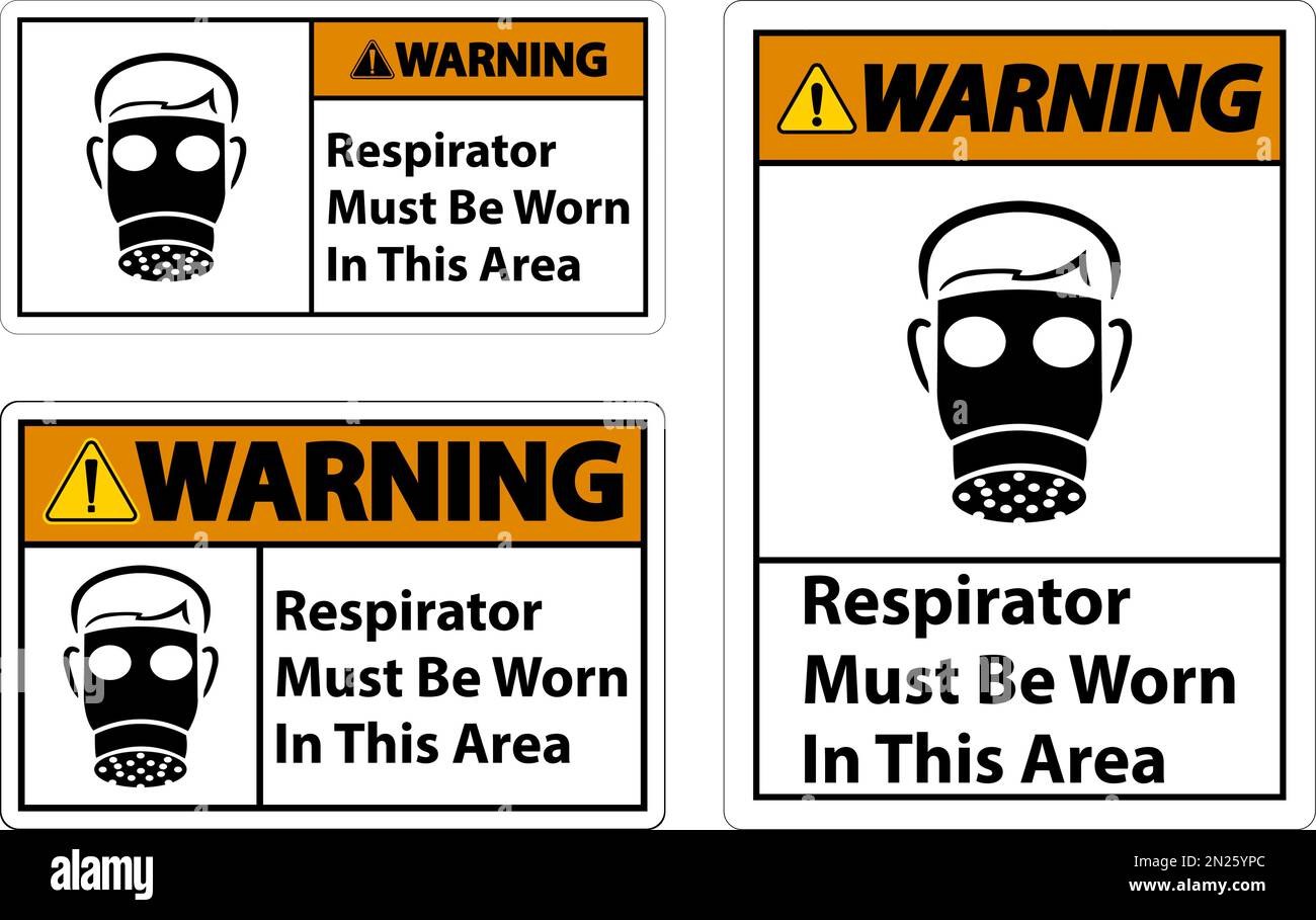 Warning Respirators Must Be Worn In This Area Signs Stock Vector Image
