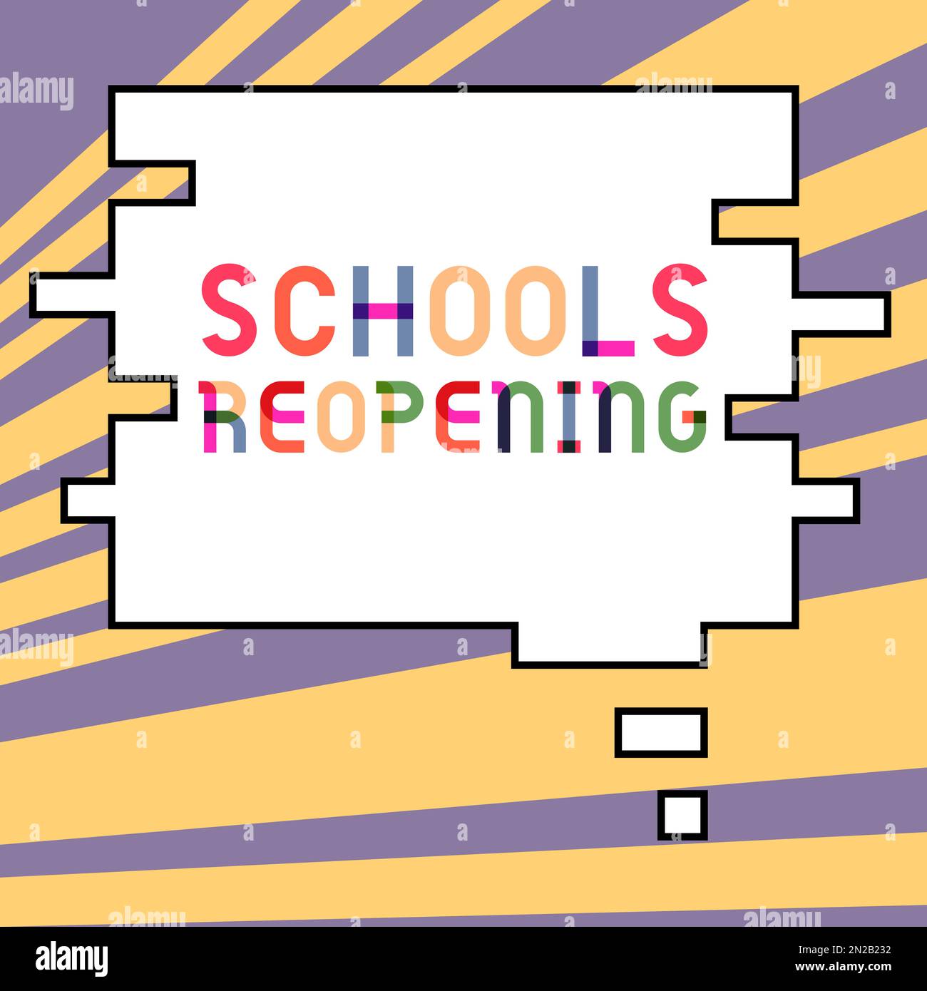 Inspiration showing sign Schools Reopening. Business idea classes are ...