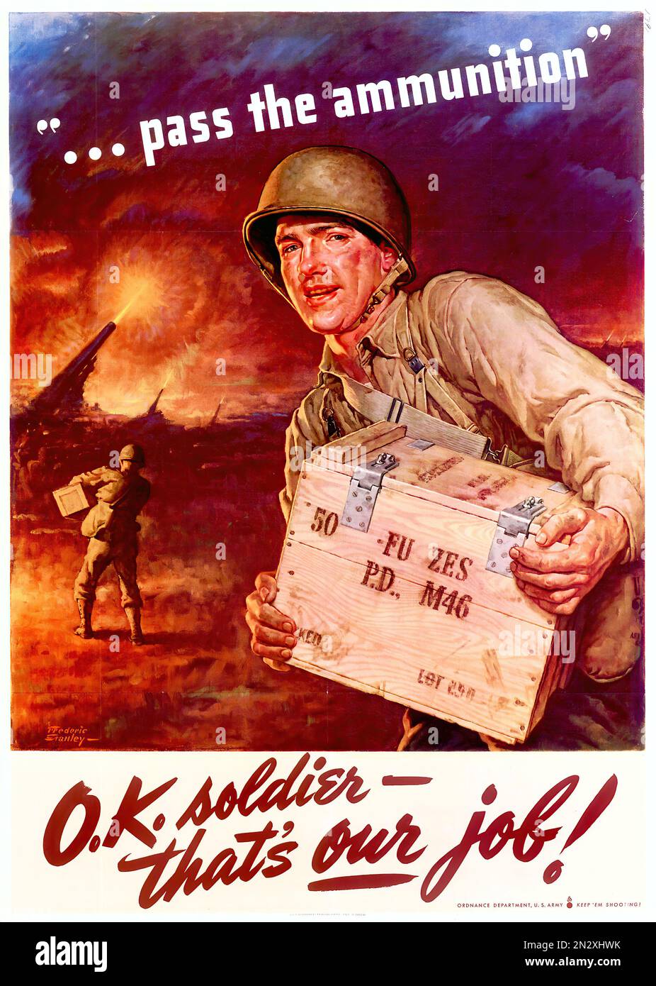 1943   pass the ammunition! - World War II - U.S propaganda Poster Stock Photo