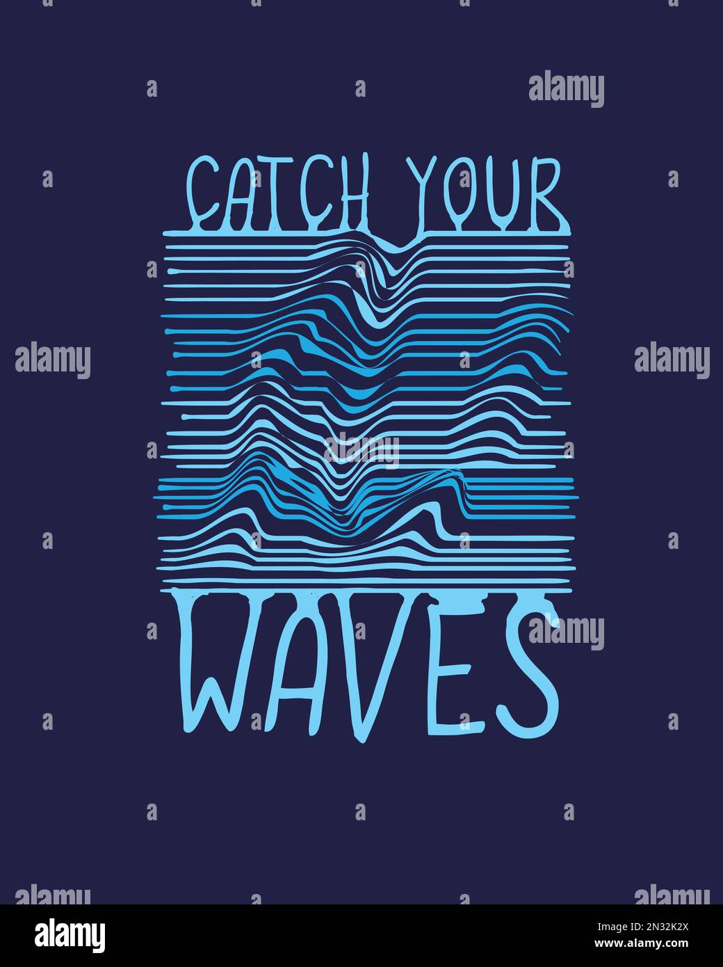 Catch your waves Typography waves line art drawing graphic design poster for sticker,banner, label, logo, t shirt print vector Stock Vector