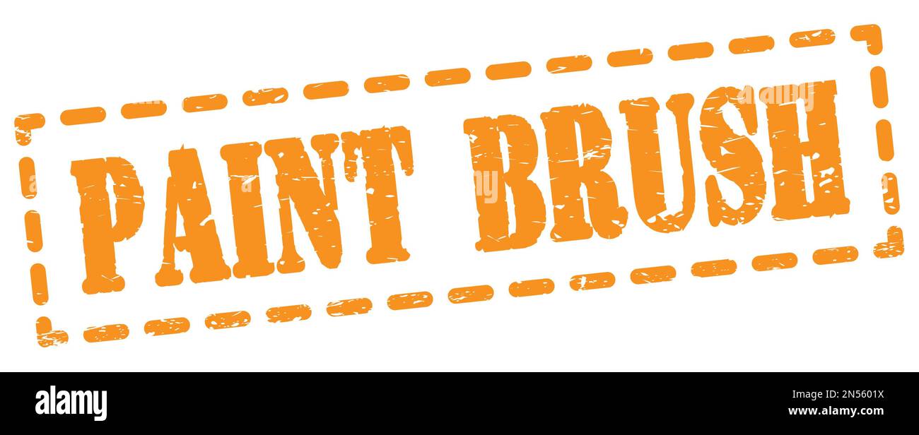 PAINT BRUSH text written on orange dash stamp sign Stock Photo Alamy