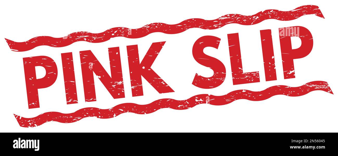 PINK SLIP text written on red lines stamp sign Stock Photo Alamy
