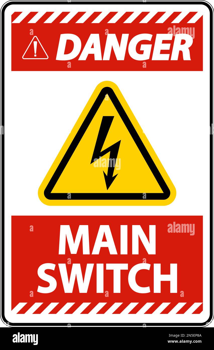 Danger Main Switch Sign On White Background Stock Vector Image & Art