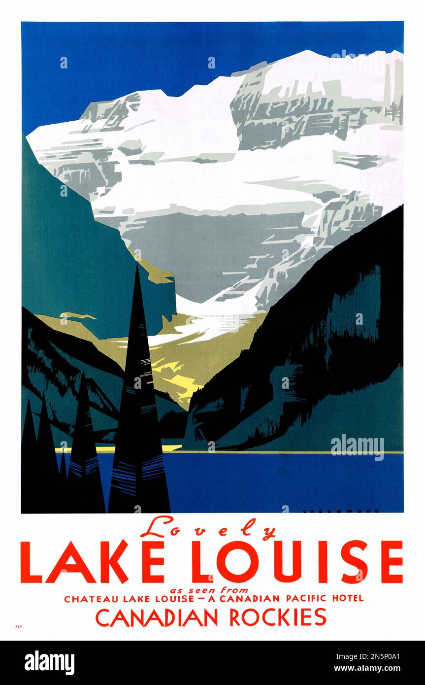 Lovely Lake Louise, Canadian Rockies by Charles James Greenwood  (1893-1965). Poster published in 1935 in Canda. Stock Photo