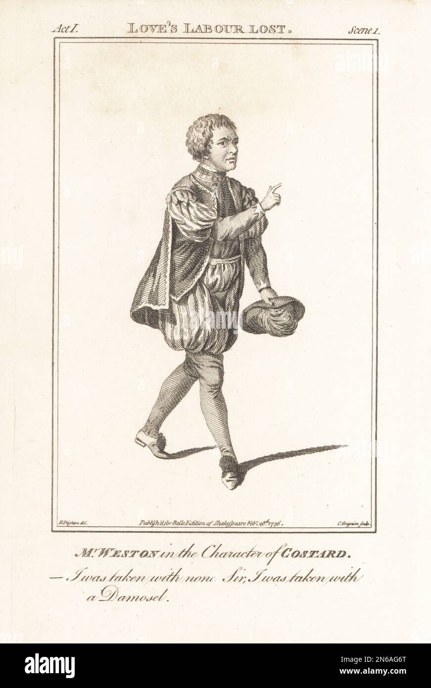 Mr Thomas Weston in the character of Costard in William Shakespeare's Love's Labour Lost. In doublet with puffed sleeves, breeches, short cloak, holding a plumed cap. Weston did not play this role. Thomas Weston, acclaimed English comic actor, died of alcoholism, 1737–1776. Copperplate engraving by Charles Grignion after a portrait by James Roberts from John Bell's Edition of Shakespeare, London, Feb. 28th, 1776. Stock Photo
