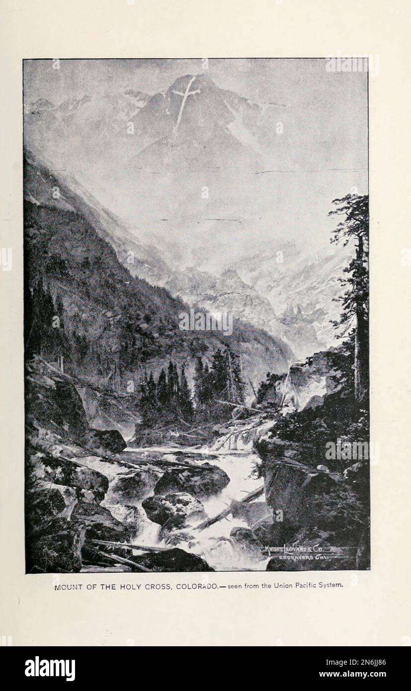 Mount of the Holy Cross, Colorado on the Union Pacific System Scenery on American Railroads from The Engineering Magazine DEVOTED TO INDUSTRIAL PROGRESS Volume IX April to September, 1895 NEW YORK The Engineering Magazine Co Stock Photo