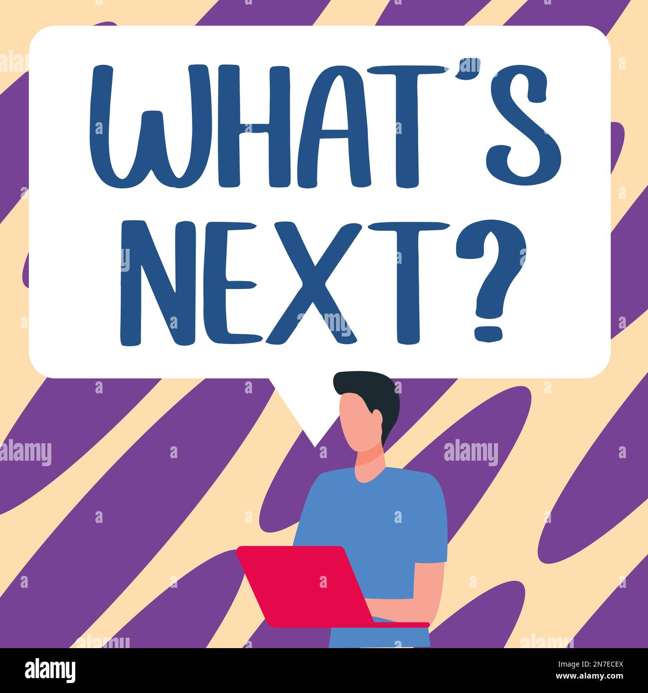 Hand writing sign What's Next. Business showcase Get information Ask ...