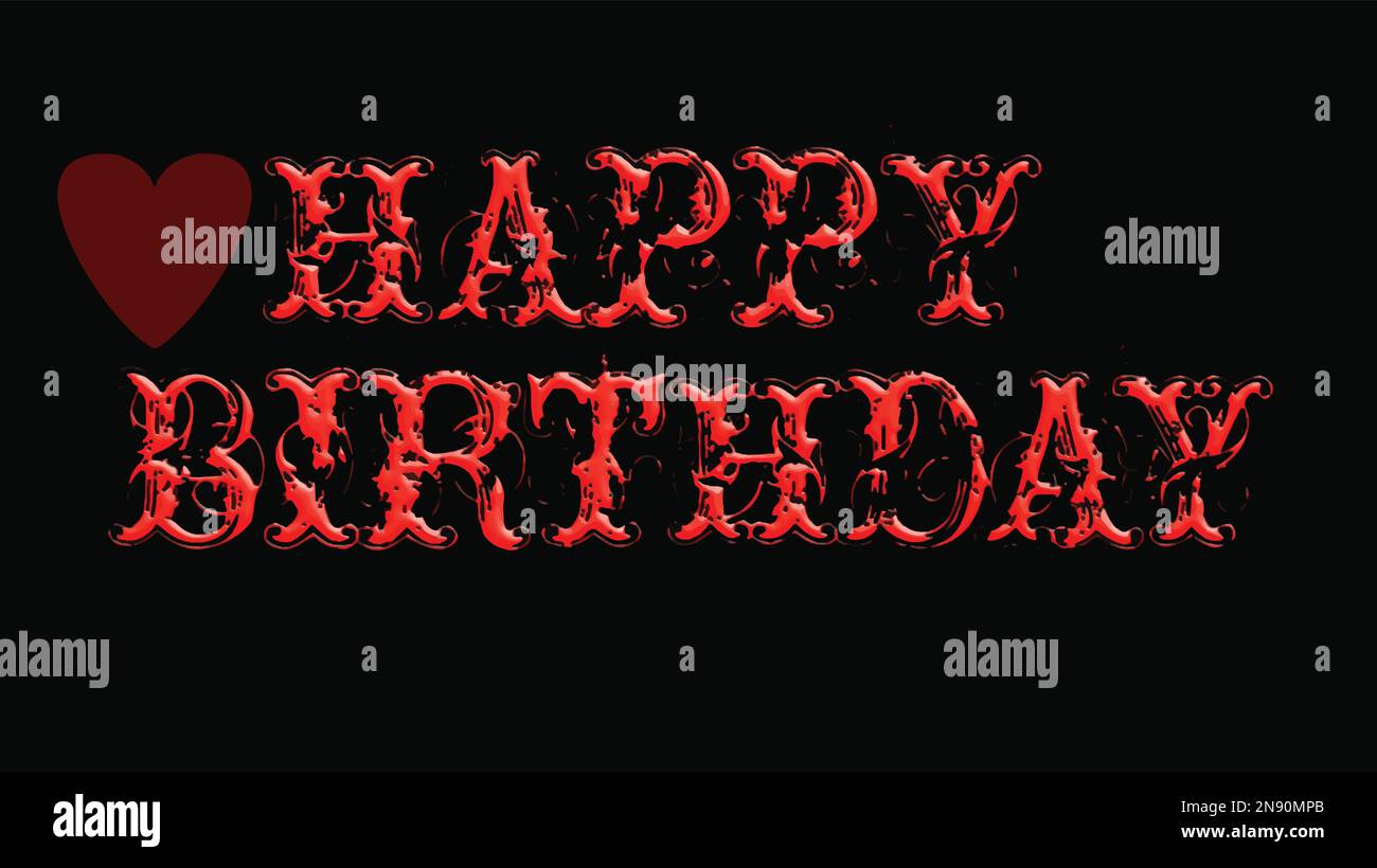 A vector illustration Happy Birthday red 3D text and red heart shape ...