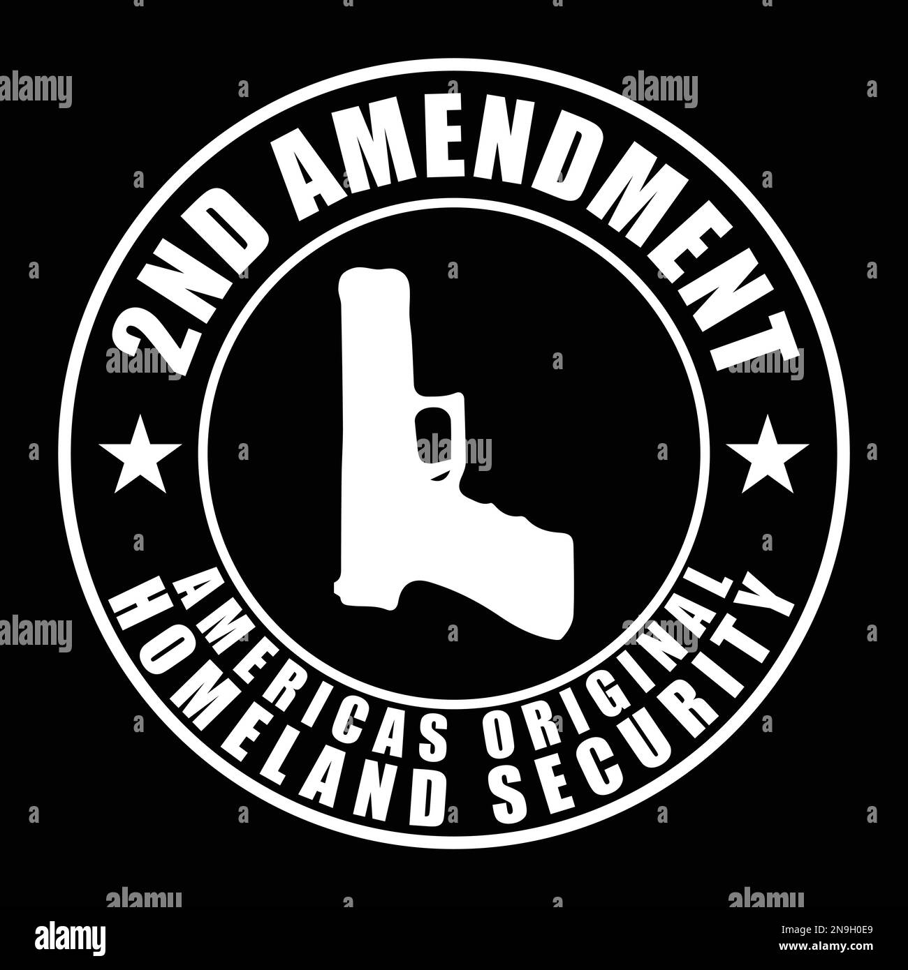 2nd Amendment, America's original homeland security. 2nd amendment design with gun and star. Stock Vector