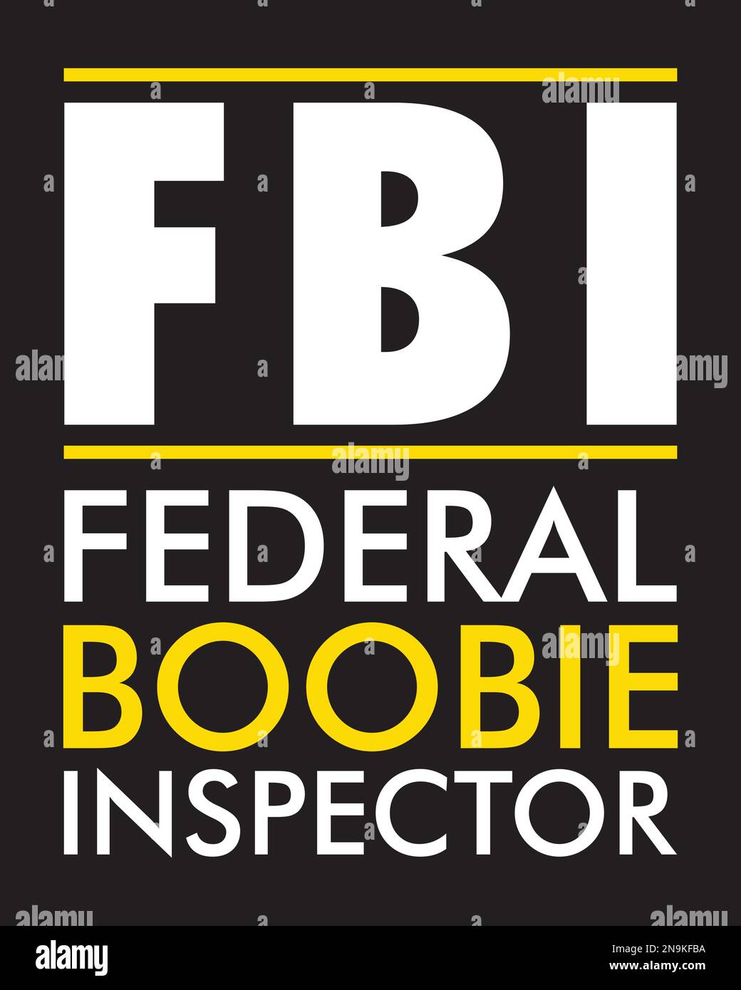 FBI Federal boobie inspector. Funny men's t-shirt design. Stock Vector