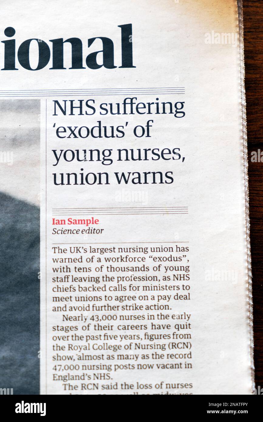 'NHS suffering 'exodus' of young nurses, union warns' Guardian newspaper headline health service article 11 February 2023 London UK Stock Photo