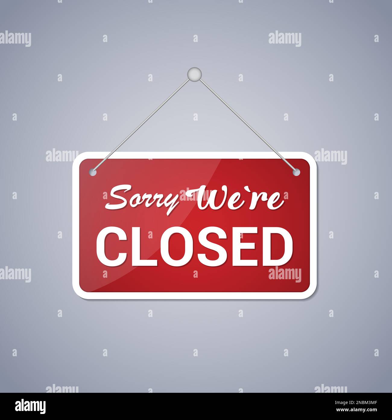 Red business sign that says 'Sorry, We're Closed' with shadow Stock Vector